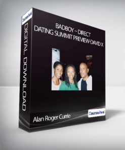 Alan Roger Currie - Badboy - Direct Dating Summit preview-David X