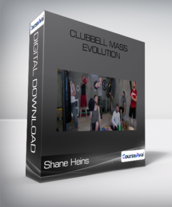 Shane Heins - Clubbell Mass Evolution