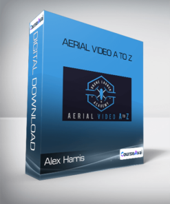 Alex Harris - Aerial Video A to Z