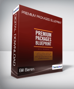 Bill Baren - Premium Packages Blueprint