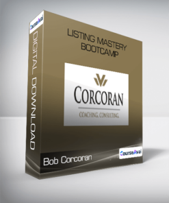 Bob Corcoran - Listing Mastery Bootcamp