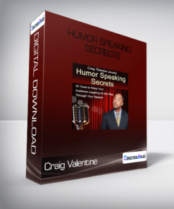 Craig Valentine - Humor Speaking Secrects