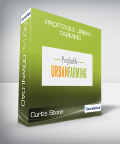Curtis Stone - Profitable Urban Farming