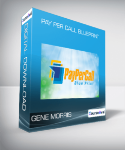 Gene Morris - Pay Per Call Blueprint