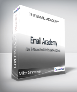 Mike Shreeve - The Email Academy