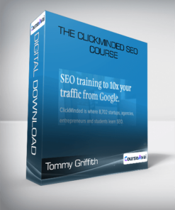 Tommy Griffith - The ClickMinded SEO Course