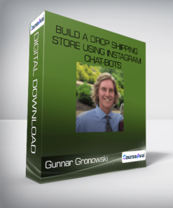 Gunnar Gronowski - Build a Drop Shipping Store using Instagram Chat-bots