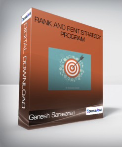 Ganesh Saravanan - Rank and Rent Strategy Program