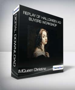 IMQueen Christina - Replay of Halloween Ad Buyers Workshop
