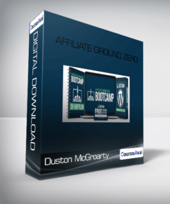 Duston McGroarty - Affiliate Ground Zero