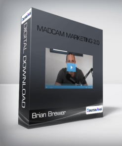 Brian Brewer - Madcam Marketing 2.0