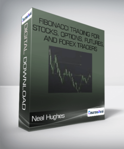 Neal Hughes - Fibonacci Trading For Stocks