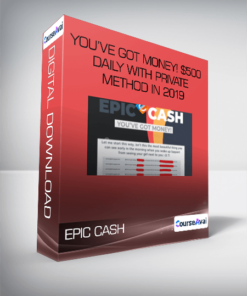 EPIC CASH - You’ve Got Money! $500 Daily With Private Method in 2019