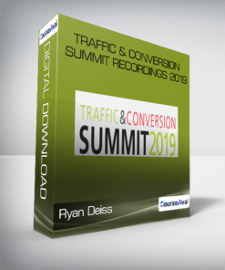 Ryan Deiss - Traffic & Conversion Summit Recordings 2019