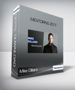 Mike Dillard - Mentoring 2017