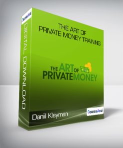 Daniil Kleyman - The Art of Private Money Training