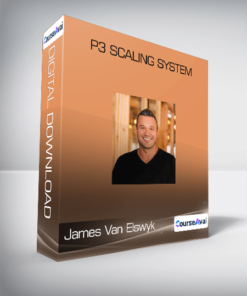 James Van Elswyk - P3 Scaling System