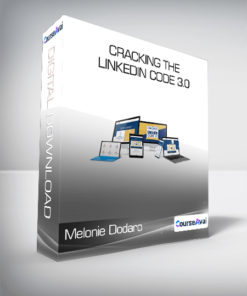 Melonie Dodaro - Cracking The Linkedin Code 3.0