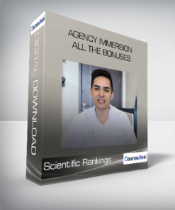 Scientific Rankings - Agency Immersion - All The Bonuses