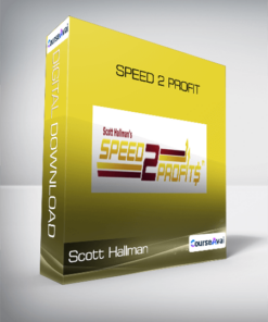 Scott Hallman - Speed 2 Profit