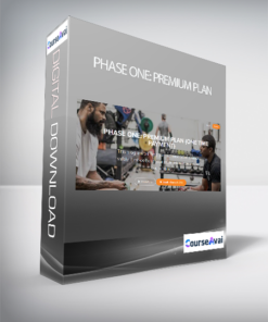 PHASE ONE: PREMIUM PLAN