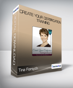 Tina Forsyth - Create Your Certification Training