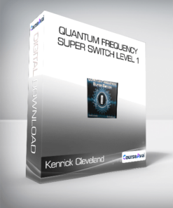 Kenrick Cleveland - Quantum Frequency Super Switch Level 1
