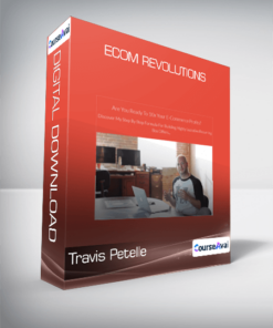 Travis Petelle - Ecom Revolutions