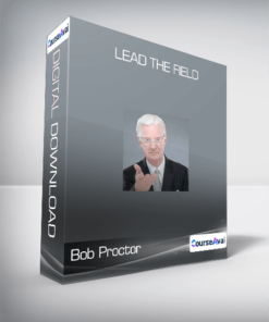 Bob Proctor - Lead the Field