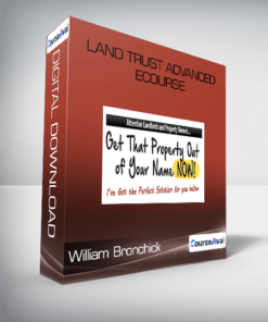 William Bronchick - Land Trust Advanced eCourse