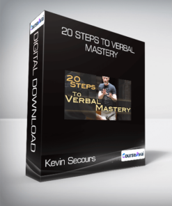 Kevin Secours - 20 Steps to Verbal Mastery