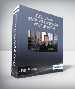 Joel Erway - $50k Mini-Webinar Accelerator