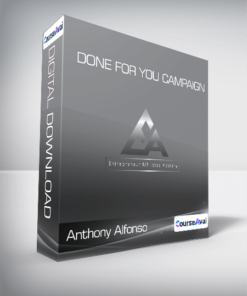 Done For You Campaign - Anthony Alfonso