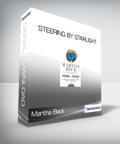 Martha Beck - Steering by Starlight