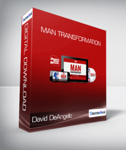 David DeAngelo - Man Transformation