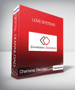 Charisma Decoded  - Love Systems