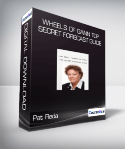 Pat Reda - Wheels of Gann. Top Secret Forecast Guide