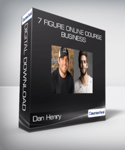 Dan Henry - 7 Figure Online Course Business