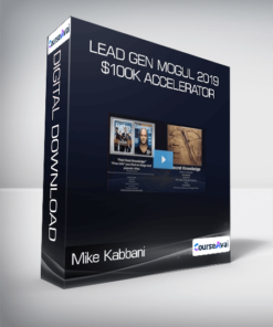 Mike Kabbani - Lead Gen Mogul 2019 $100k Accelerator