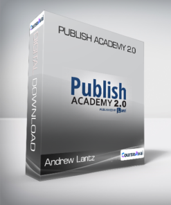 Andrew Lantz - Publish Academy 2.0