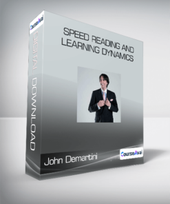 John Demartini - Speed Reading and Learning Dynamics