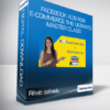 Rihab sebaaly - Facebook Ads for E-commerce The Ultimate Master Class