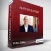 Robb Bailey - Nurture & Close