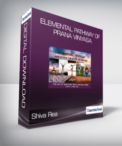Shiva Rea - Elemental Pathway of Prana Vinyasa