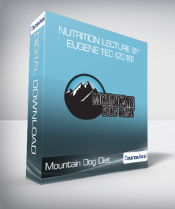 Mountain Dog Diet - Nutrition Lecture by Eugene Teo (2018)