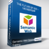 Semantic Web Optimization Training - The Future of SEO + Membership