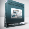 Pam Hendrickson - The 21 DayFast Track Product Creation System
