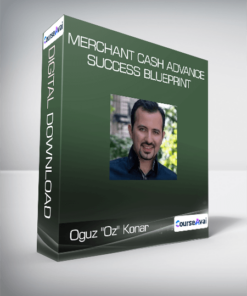 Oguz "Oz" Konar - Merchant Cash Advance Success Blueprint