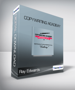 Ray Edwards - Copywriting Academy Write Copy That Sells