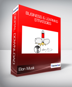 Elon Musk - Business & Learning Strategies